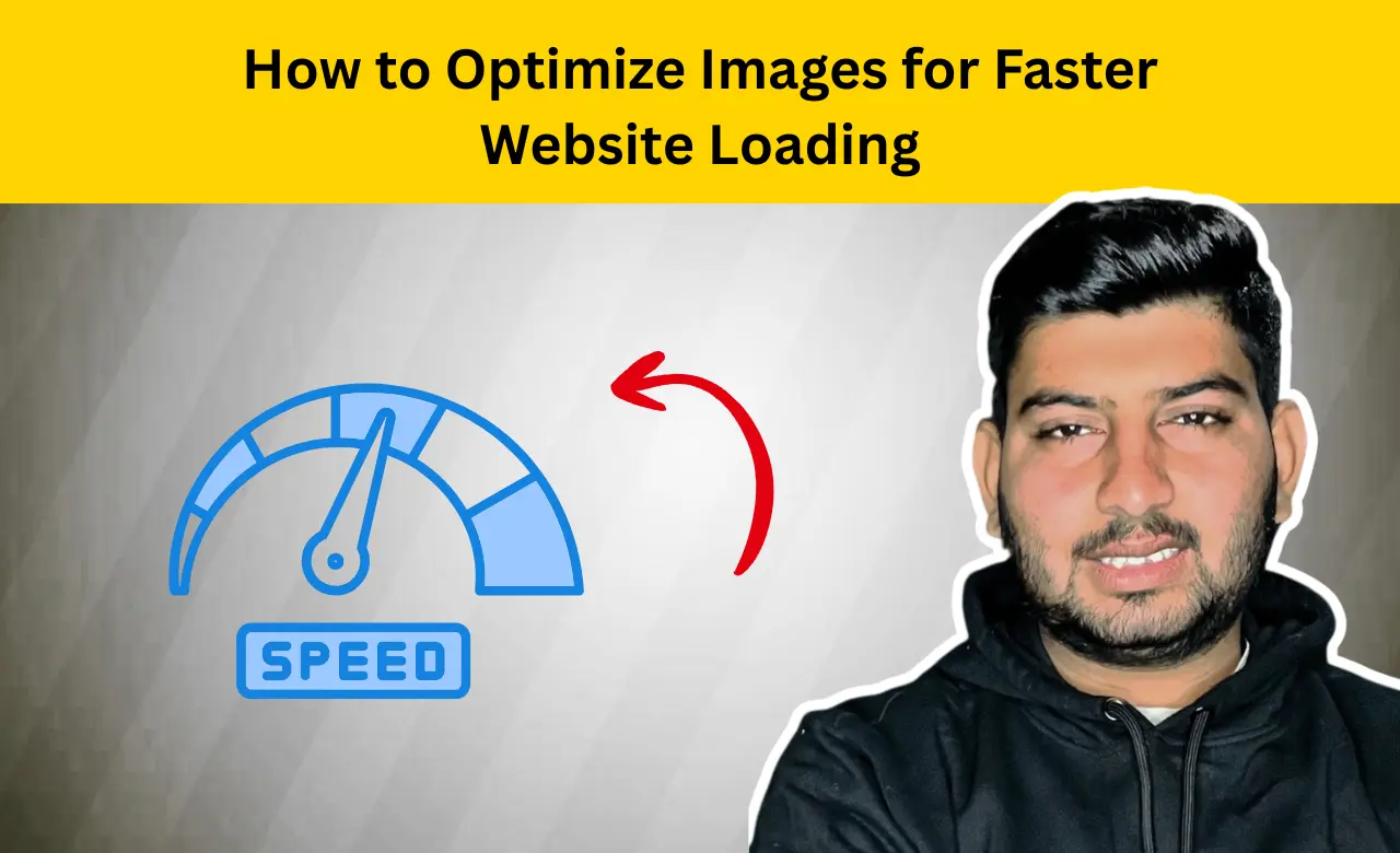 How to Optimize Images for Faster Website Loading